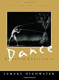 Highwater, Jamake: Dance: Rituals of Experience Highwater, Jamake: Dance: Rituals of Experience