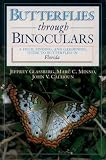 Glassberg, Jeffrey: Butterflies Through Binoculars: Florida