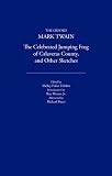 Twain, Mark: The Celebrated Jumping Frog of Calaveras County and Other Sketches (1867 Twain, Mark: The Celebrated Jumping Frog of Calaveras County and Other Sketches (1867
