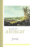 Alencar, Jose Martiniano De: Iracema