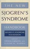 Harris, Elaine K.: The New Sjogren's Syndrome Handbook Harris, Elaine K.: The New Sjogren's Syndrome Handbook