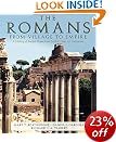 The Romans: From Village to Empire [Illustrated] (Paperback)