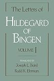 Hildegard of Bingen: The Letters of Hildegard of Bingen