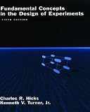 Turner, Kenneth V.: Fundamental Concepts in the Design of Experiments