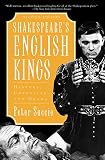 Saccio, Peter: Shakespeare's English Kings: History, Chronicle, and Drama Saccio, Peter: Shakespeare's English Kings: History, Chronicle, and Drama