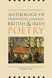 Tuma, Keith: Anthology of Twentieth-Century British and Irish Poetry