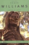 Gaustad, Edwin S.: Roger Williams: Prophet of Liberty