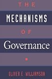 Williamson, Oliver E.: The Mechanisms of Governance