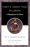 Gtsan-Smyon He-Ru-Ka: Tibet's Great Yogi Milarepa: A Biography from the Tibetan ; Being the Jetsun-Kahbum or Biographical History of Jetsun-Milarepa, According to the Late Lama Kazi Dawa-Samdup's