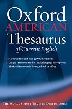 The Oxford American Thesaurus of Current&hellip;