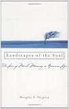 Porpora, Douglas V.: Landscapes of the Soul: The Loss of Moral Meaning in American Life