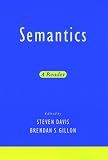 Davis, Stephen: Semantics: A Reader Davis, Stephen: Semantics: A Reader