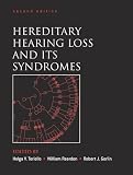 Gorlin, Robert J.: Hereditary Hearing Loss and Its Syndromes Gorlin, Robert J.: Hereditary Hearing Loss and Its Syndromes
