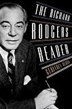 Block, Geoffrey: The Richard Rodgers Reader Block, Geoffrey: The Richard Rodgers Reader