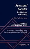 Frankel, Jonathan: Jews and Gender: The Challenge to Hierarchy