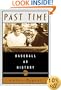 Past Time: Baseball As History