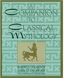 Lenardon, Robert J.: A Companion to Classical Mythology