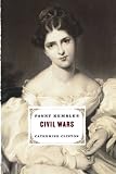 Clinton, Catherine: Fanny Kemble's Civil Wars