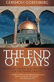 Gorenberg, Gershom: The End of Days: Fundamentalism and the Struggle for the Temple Mount