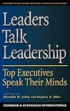 Heidrick and Struggles: Leaders Talk Leadership: Top Executives Speak Their Minds