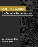 Johnson-Eilola, Johndan: Central Works in Technical Communication