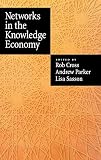 Sasson, Lisa: Networks in the Knowledge Economy Sasson, Lisa: Networks in the Knowledge Economy