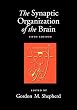 The Synaptic Organization of the Brain