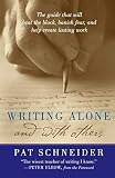 Schneider, Pat: Writing Alone and With Others Schneider, Pat: Writing Alone and With Others