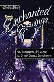 Block, Geoffrey: Enchanted Evenings: The Broadway Musical from Show Boat to Sondheim Block, Geoffrey: Enchanted Evenings: The Broadway Musical from Show Boat to Sondheim