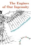 Lienhard, John H.: The Engines of Our Ingenuity Lienhard, John H.: The Engines of Our Ingenuity