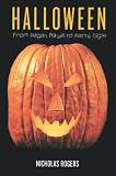 Rogers, Nicholas: Halloween: From Pagan Ritual to Party Night