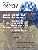 United Nations Development Programme Staff: Human Development Report 2000 : Human Development and Human Rights