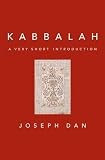 Dan, Joseph: Kabbalah: A Very Short Introduction