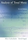 Cadwallader, Allen: Analysis of Tonal Music: A Schenkerian Approach