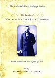 Ronnick, Michelle: The Works of William Sanders Scarborough: Black Classicist and Race Leader Ronnick, Michelle: The Works of William Sanders Scarborough: Black Classicist and Race Leader