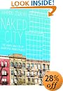 Naked City: The Death and Life of Authentic Urban Places