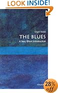 The Blues: A Very Short Introduction