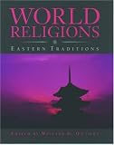Oxtoby, Willard G.: World Religions : Eastern Traditions Oxtoby, Willard G.: World Religions : Eastern Traditions