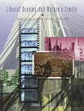 Lemon, James T.: Liberal Dreams and Nature's Limits: Great Cities of North America Since 1600 Lemon, James T.: Liberal Dreams and Nature's Limits: Great Cities of North America Since 1600