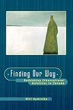 Kymlicka, Will: Finding Our Way: Rethinking Ethnocultural Relations in Canada Kymlicka, Will: Finding Our Way: Rethinking Ethnocultural Relations in Canada