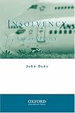 Duns, John: Insolvency: Law and Policy Duns, John: Insolvency: Law and Policy