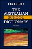 Knight, Anne: The Australian School Dictionary Knight, Anne: The Australian School Dictionary