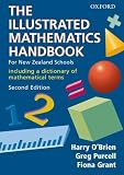 O'Brien, Harry: The Illustrated Mathematics Handbook: For New Zealand Schools