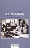 Ambedkar, B. R.: Essentail Writings of B. R. Ambedkar Ambedkar, B. R.: Essentail Writings of B. R. Ambedkar