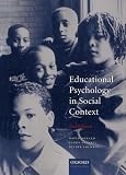 Donald, D. R.: Educational Psychology in Social Context