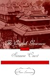 Leonowens, Anna Harriette: The English Governess at the Siamese Court : Being Recollections of Six Years in the Royal Palace at Bangkok Leonowens, Anna Harriette: The English Governess at the Siamese Court : Being Recollections of Six Years in the Royal Palace at Bangkok