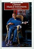 Thrasher, Alan R.: Chinese Musical Instruments