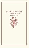 Hoccleve, Thomas: Thomas Hoccleve's Complaint and Dialogue