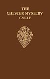 Lumiansky, R.M.: The Chester Mystery Cycle/Commentary and Glossary