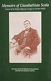 Scala, Giambattista: Memoirs of Giambattista Scala: Consul of His Italian Majesty in Lagos in Guinea (1862)